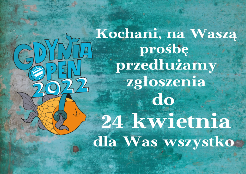 Gdynia Open 2022 - wydłużenie terminu zgłoszeń do 24 kwietnia