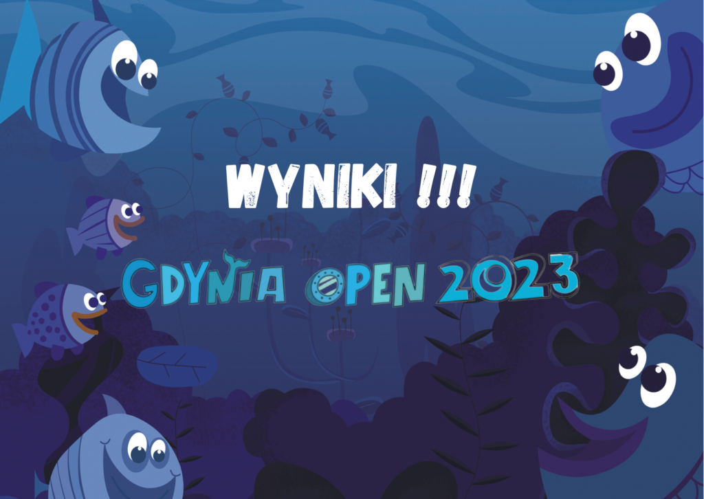 zdjęcie WYNIKI Gdynia Open 2023